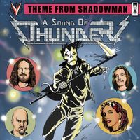 Theme From Shadowman by A Sound of Thunder