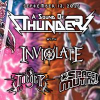 A Sound of Thunder w/ Inviolate, Jaegar & Space Mutiny