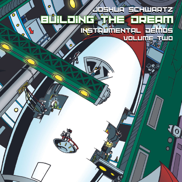 Building the Dream: Instrumental Demos Vol. 2: Limited Edition Autographed CD