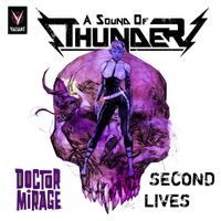 Doctor Mirage: Second Lives by A Sound of Thunder