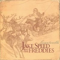 Losantaville by Jake Speed & The Freddies