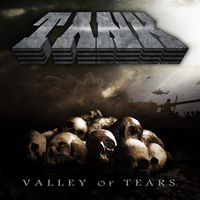 VALLEY OF TEARS by TANK