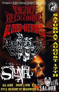 Beneath the Hollow w/ Dead Reckoning, Blood of Heros, Broadcast the Signal 