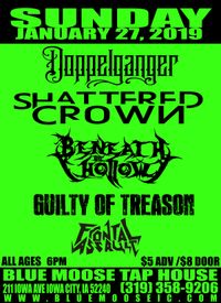 Beneath the Hollow w/ Doppelganger, Shattered Crown & More