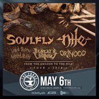 Beneath the Hollow w/ SOULFLY & NILE