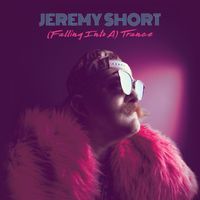 (Falling Into A) Trance by Jeremy Short