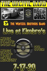 The Wentzel Brothers Band with The Uncivil Band