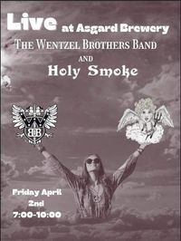 The Wentzel Brothers & Holy Smoke @ Asgard Brewery
