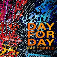 Day For Day by Pat Temple