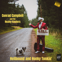 Hellbound And Honky Tonkin' by Conrad F Campbell