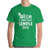 "Irish It Were That SEMPLE" T-Shirt **FREE SHIPPING**