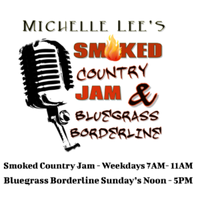 Smoked Country Jam & Bluegrass Borderline with Michelle Lee