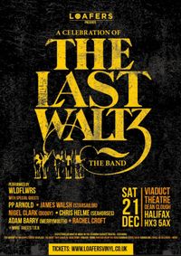 Loafers Presents - A Celebration of The Last Waltz