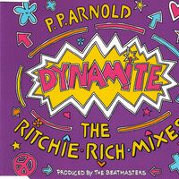 Dynamite - 1990 by P.P. Arnold ‎(The Ritchie Rich Mixes)