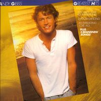 Andy Gibb's Greatest Hits - 1980 by Andy Gibb featuring Pat Arnold