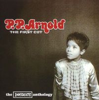 The First Cut (The Immediate Anthology)  - 2001: CD