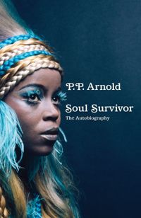 PP Arnold - Soul Survivor Q & A and book signing