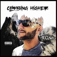 Climbing Higher by Proclaim 