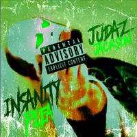 Insanity Plea  by Judaz Jackzon