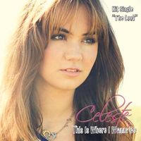 This Is Where I Wanna Be by Celeste Kellogg