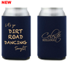 Dirt Road Dancing Koozie