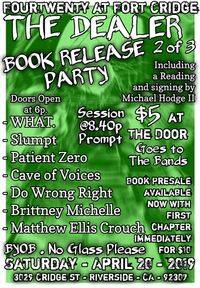 420 Show and Book Release at Ft. Cridge