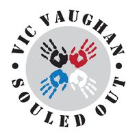 Vic Vaughan & Souled Out