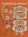 UBANGI STOMP DANCE PARTY T-SHIRT