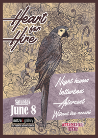 Night Hums / Heart for Hire @ Metro Gallery