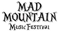 Mad Mountain Music Festival