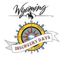 Wyoming Discovery Days 