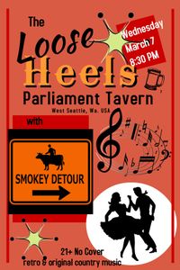 The Loose Heels and Smokey Detour