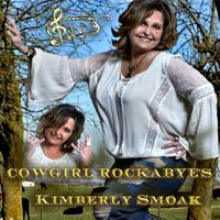 Cowgirl Rockabye by Kimberly Smoak
