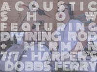 Acoustic Show: Divining Rod & merMan