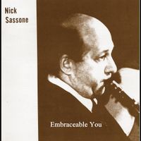 Embraceable You by Nick Sassone