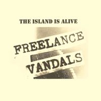 The Island is Alive by Freelance Vandals