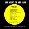 Yer Money or Yer Ears / Freelance Vandals compact disc