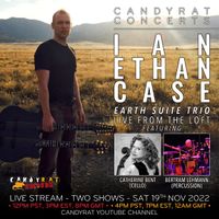 Ian Ethan Case—Earth Suite Trio