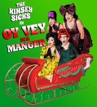 The Kinsey Sicks: Oy Vey in a Manger
