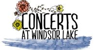 Concerts at Windsor Lake