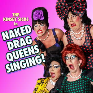 Dragapella! - Naked Drag Queens Singing!