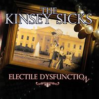 Electile Dysfunction by The Kinsey Sicks