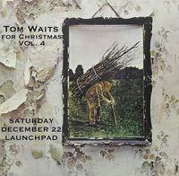 Tom Waits for Christmas Vol. 4