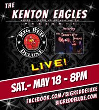 Kenton Eagles - Big Red Deluxe, feat. The Groove City Horns