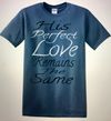 Perfect Love T-Shirt (Blue Indigo)