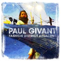 Fashion District Adjacent by Paul Givant
