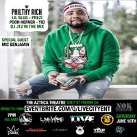 Philthy Rich Live & More With Special Guest Mic Benjammin