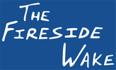 The Fireside Wake: To Die For (Crowdfunding Reward at $15,000)