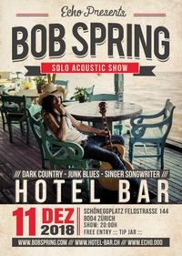 Bob Spring (solo) at Hotel Bar