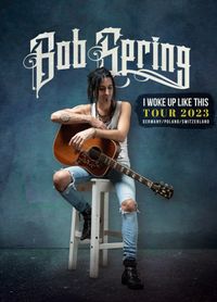Bob Spring - Germany Tour 2023